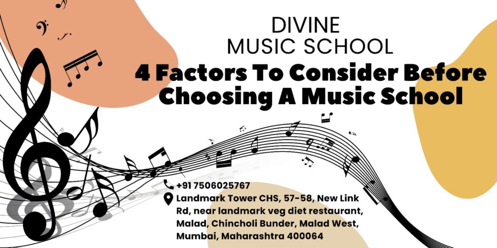 4 Factors To Consider Before Choosing A Music School